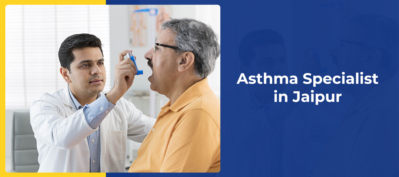 Asthma Specialist in Jaipur